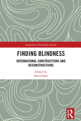 Finding Blindness: International Constructions ... 1032229926 Book Cover