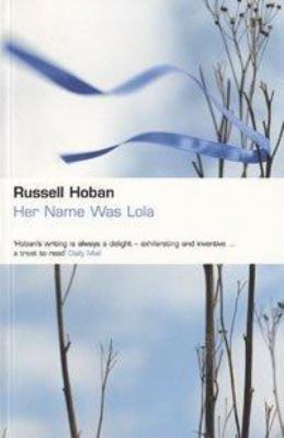 Her Name Was Lola 0747568375 Book Cover