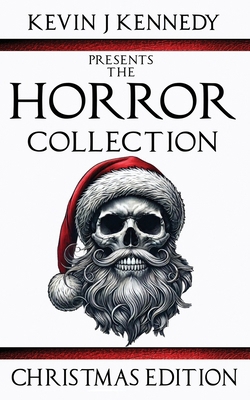 The Horror Collection Christmas Edition B0G1G6QPP9 Book Cover