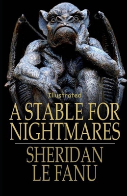 A Stable for Nightmares Illustrated B084QK8Z64 Book Cover