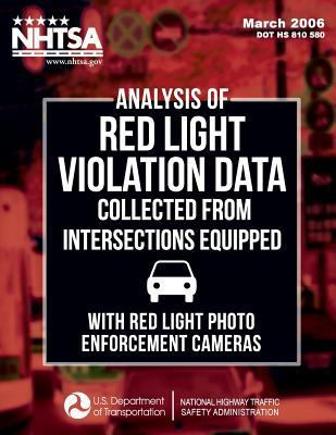 Analysis of Red Light Violation Data Collected ... 149524623X Book Cover