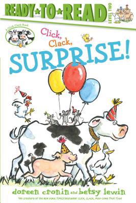 Click, Clack, Surprise!/Ready-To-Read Level 2 1534413839 Book Cover