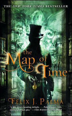 The Map of Time: A Novelvolume 1 1439167419 Book Cover