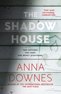 The Shadow House 1922419745 Book Cover