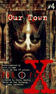 X-files: Our Town (The X-files) 0064471756 Book Cover