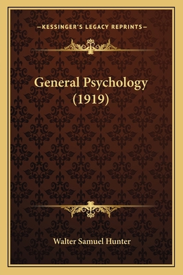 General Psychology (1919) 1164655752 Book Cover