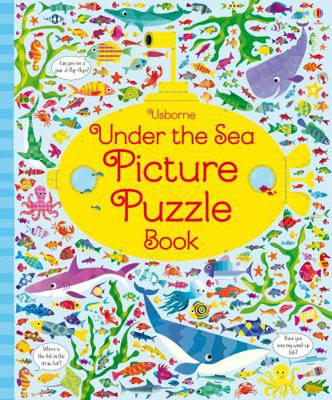 Under the Sea Picture Puzzle Book (Picture Puzz... 1409598381 Book Cover