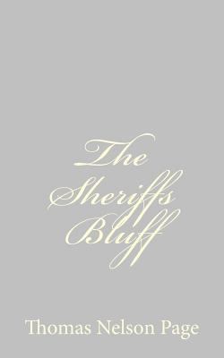 The Sheriffs Bluff 1484893182 Book Cover