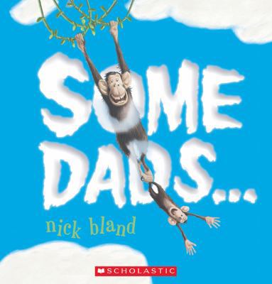 Some Dads 1443113875 Book Cover
