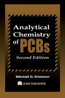 Analytical Chemistry of PCBs 0873719239 Book Cover