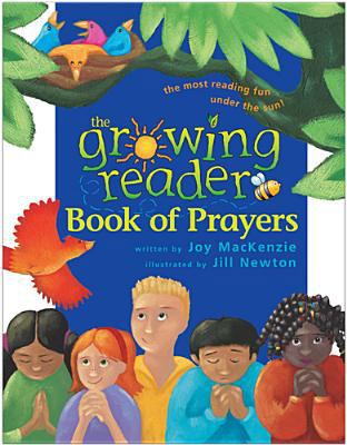 The Growing Reader Book of Prayers 0842384790 Book Cover