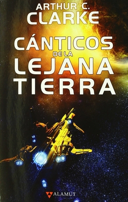 Cánticos de la Lejana Tierra [Spanish] 8498890594 Book Cover