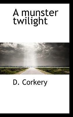 A Munster Twilight 1110696337 Book Cover
