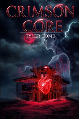 Crimson Core B0GTHDYC26 Book Cover
