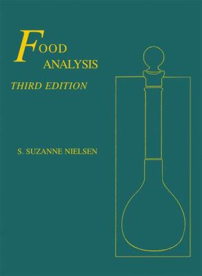 Food Analysis (Food Science Texts Series) 0306474956 Book Cover