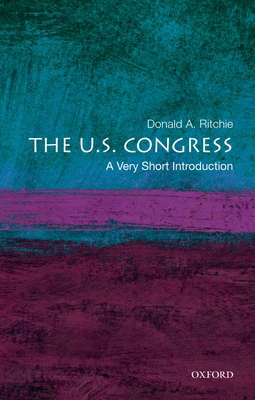 The U.S. Congress: A Very Short Introduction 0195338316 Book Cover