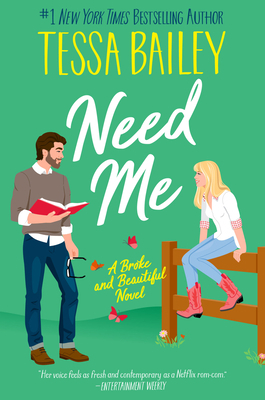 Need Me: A Broke and Beautiful Novel 0063329379 Book Cover