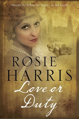 Love or Duty [Large Print] 0727895354 Book Cover