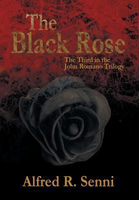 The Black Rose 1483636291 Book Cover