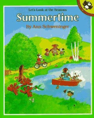 Summertime (Let's Look at the Seasons) 0140543317 Book Cover