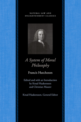 A System of Moral Philosophy 0865974616 Book Cover