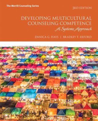 Developing Multicultural Counseling Competence:... 0134522702 Book Cover