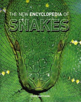 The New Encyclopedia of Snakes 1844035719 Book Cover