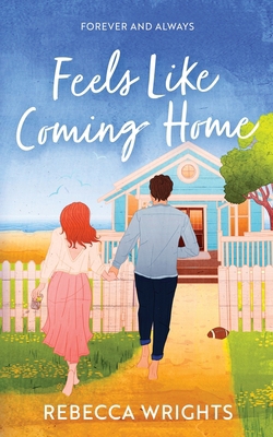 Feels Like Coming Home B0CW893PK2 Book Cover