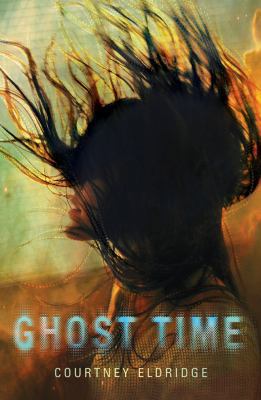Ghost Time 1477816976 Book Cover