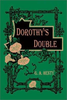 Dorothy's Double 1590870522 Book Cover