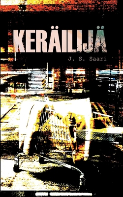 Keräilijä [Finnish] 9528042724 Book Cover