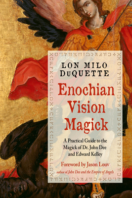 Enochian Vision Magick: A Practical Guide to th... 1578636841 Book Cover