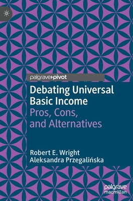 Debating Universal Basic Income: Pros, Cons, an... 3031175123 Book Cover