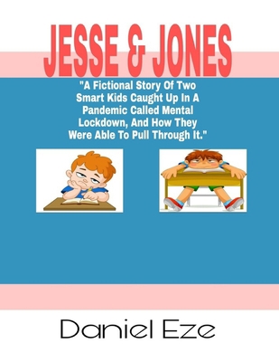 Jesse & Jones B08N3M22B8 Book Cover