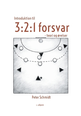 Introduktion til 3: 2:1 forsvar: - teori og øve... [Danish] 8743073107 Book Cover