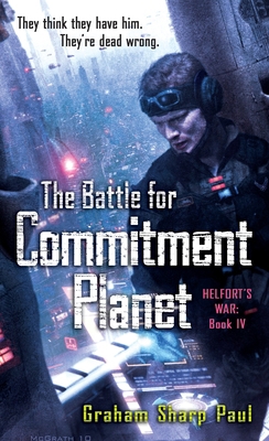 Helfort's War Book 4: The Battle for Commitment... B0073P9S7Q Book Cover