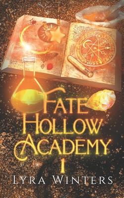 Fate Hollow Academy: Term 1 B09QP9RT7S Book Cover