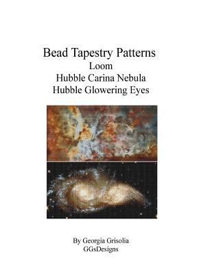 Bead Tapestry Patterns loom Hubble Carina Nebul... [Large Print] 1534647384 Book Cover