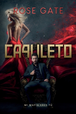 Capuleto: Mi mafia eres tú [Spanish] B09ZB778JJ Book Cover