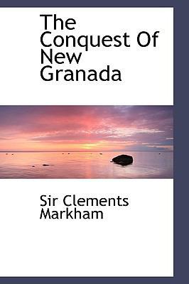 The Conquest of New Granada 1110287054 Book Cover
