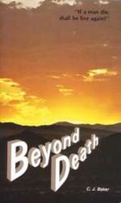 Beyond Death 0878139532 Book Cover