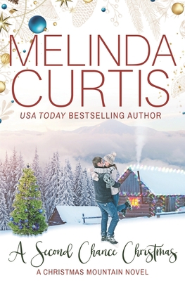 A Second Chance Christmas: Rumor Has It B09KN4HF6F Book Cover
