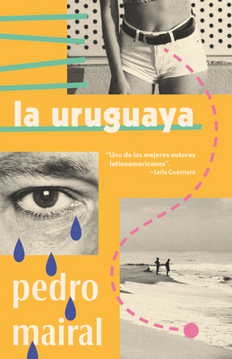 La Uruguaya / The Woman from Uruguay [Spanish] 1984899074 Book Cover