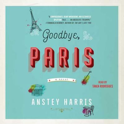 Goodbye, Paris 1508261377 Book Cover