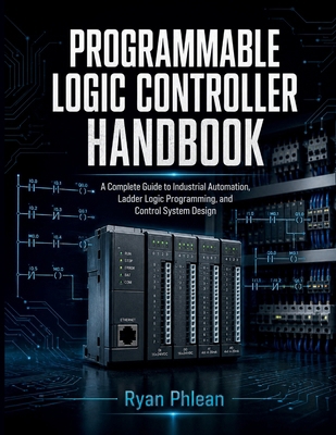 Programmable Logic Controller Handbook B0HHK2QR9S Book Cover