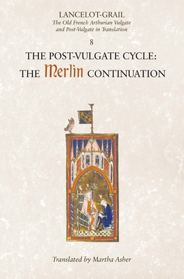 Lancelot-Grail: 8. the Post Vulgate Cycle. the ... 1843842386 Book Cover