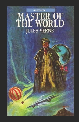 Master of the World Annotated