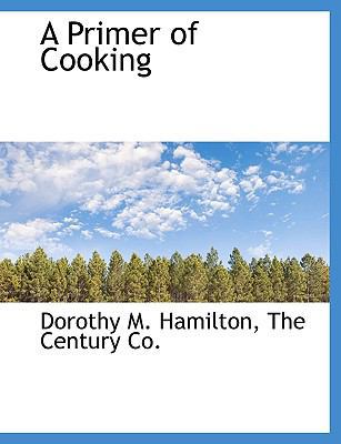 A Primer of Cooking 1140610570 Book Cover