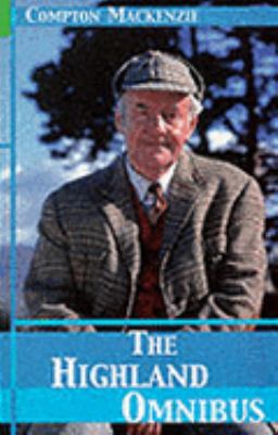 The Highland Omnibus: " Monarch of the Glen " ,... 0140292977 Book Cover