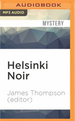 Helsinki Noir 152269207X Book Cover